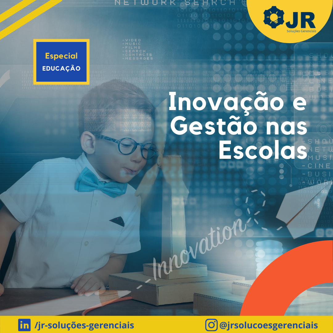 Inovação e Gestão nas Escolas