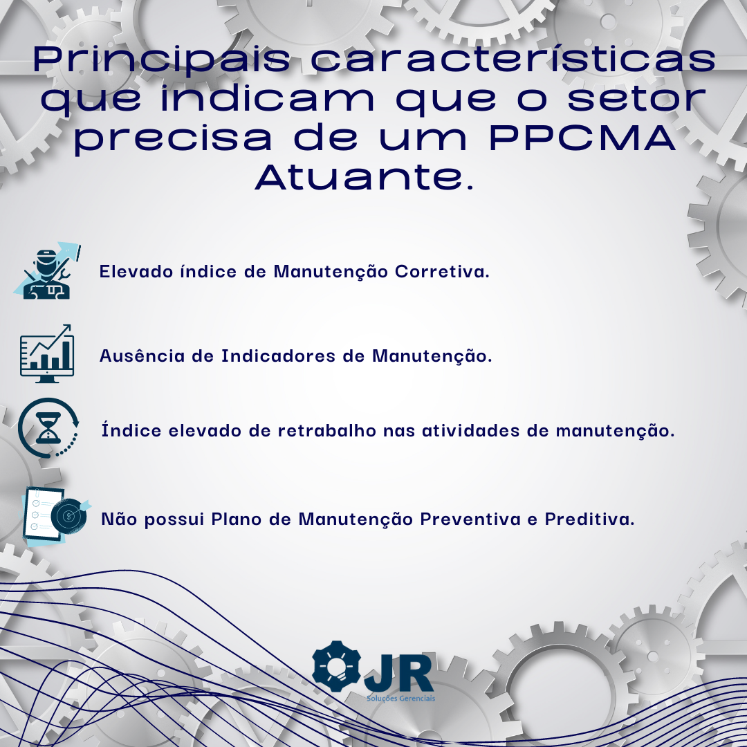 Principais Características que o Setor precisa de um PPCMA atuante.